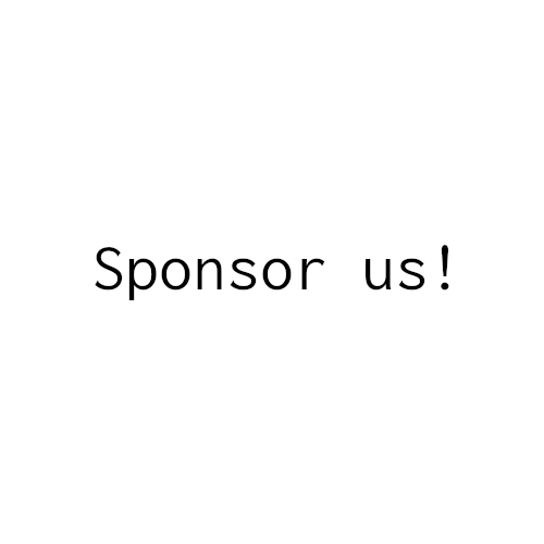 Become our sponsor